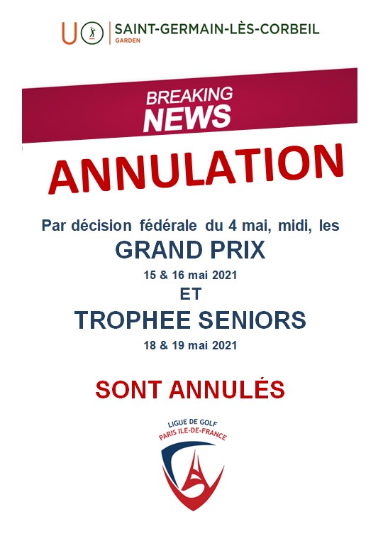 Golf de Saint-Germain-lès-Corbeil : Grand Prix