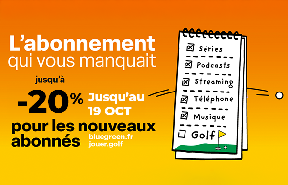 [OFFRE TERMINÉE] Golfez avec 20% de remise pour tout nouvel abonné ...